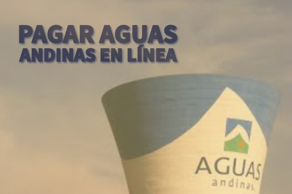 Pagar cuenta de Aguas Andinas en línea