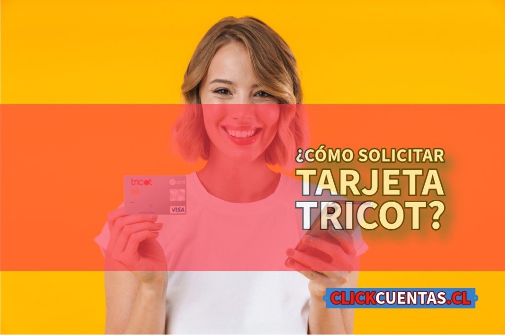 Solicitar tarjeta Tricot Visa