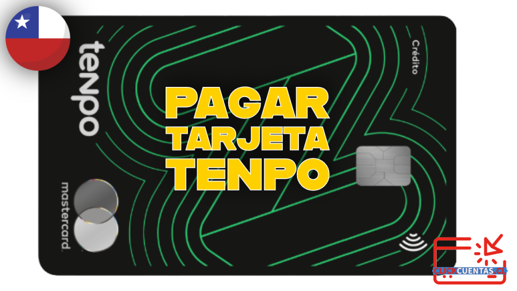 Pagar Tarjeta de Crédito Tenpo